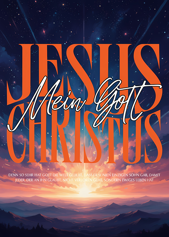 Jesus Christus: Mein Gott Poster