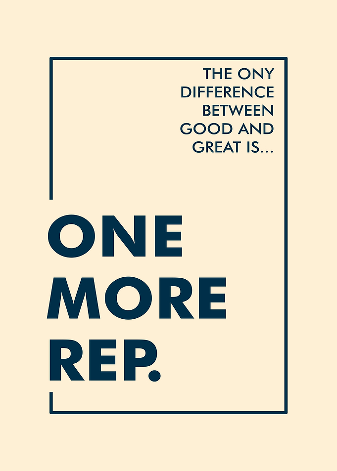 One More Rep Motivational Text Art