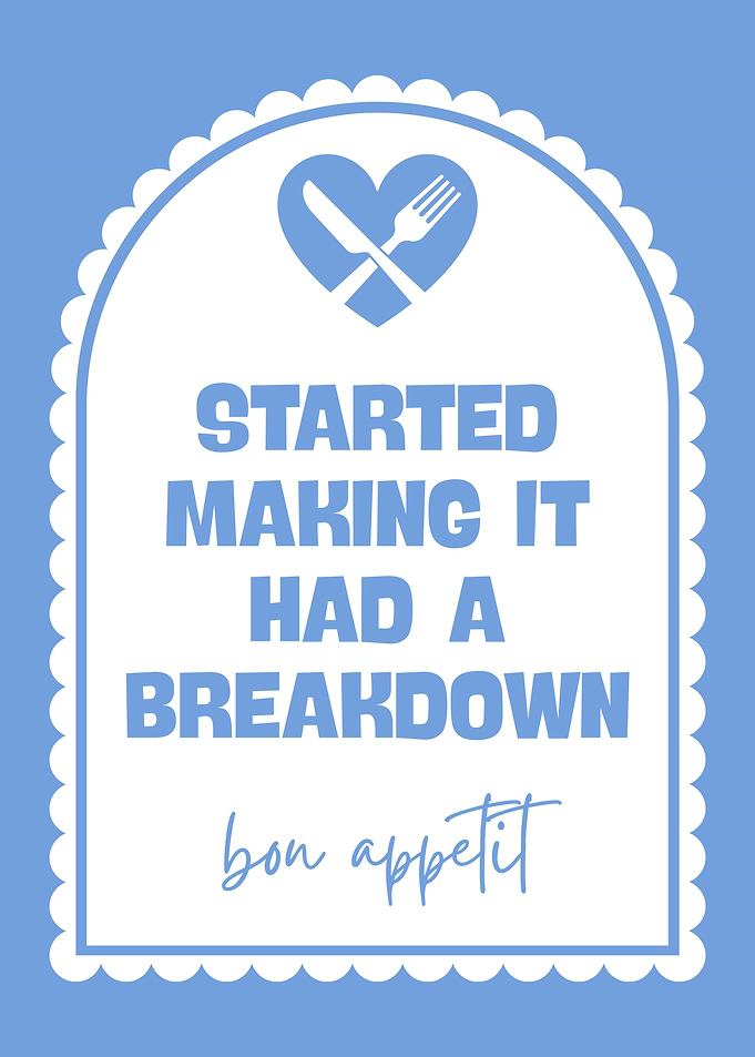 Cooking Breakdown Funny Quote
