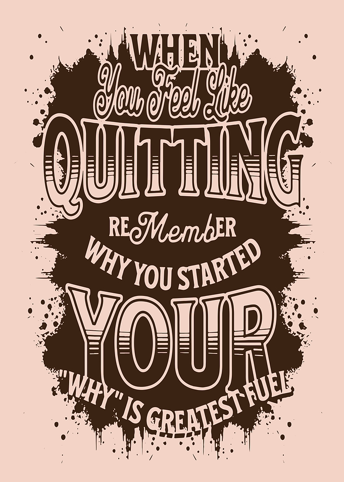 Motivational Quote: When You Feel Like Quitting