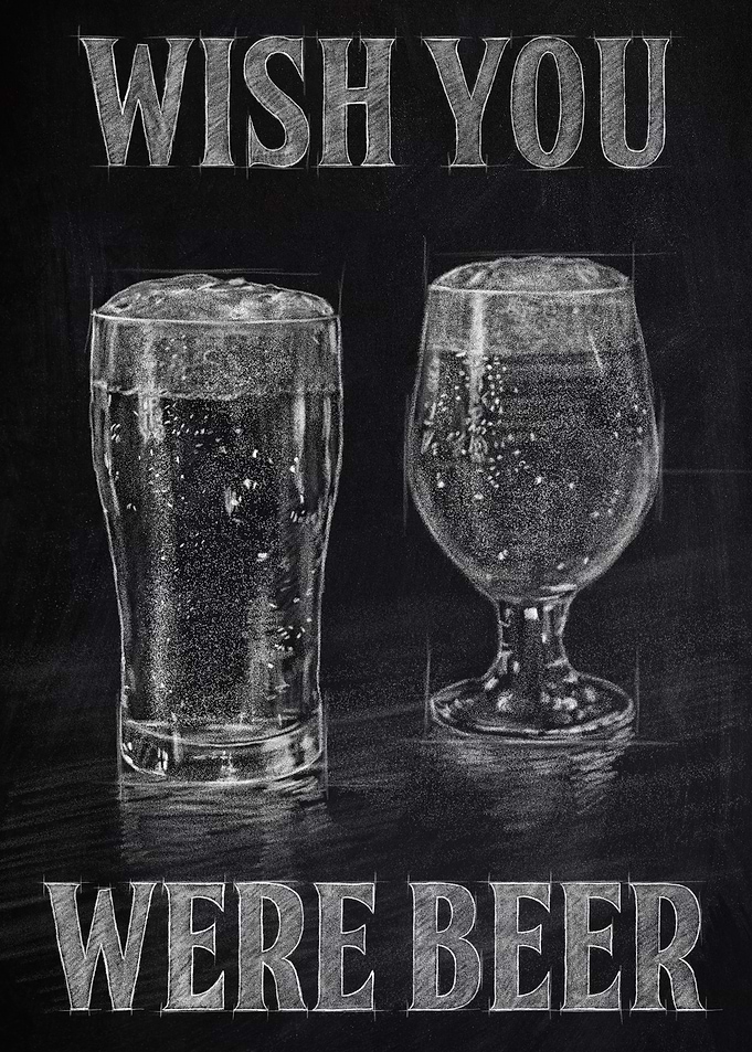 Wish You Were Beer Chalkboard Art