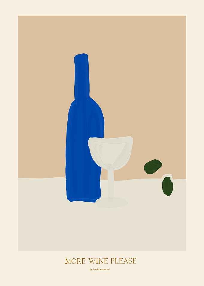 More Wine Please Still Life Art