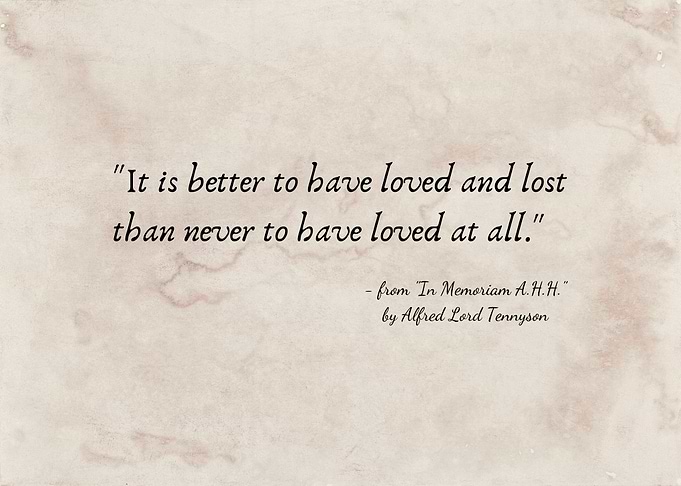 Love and Loss Quote by Tennyson