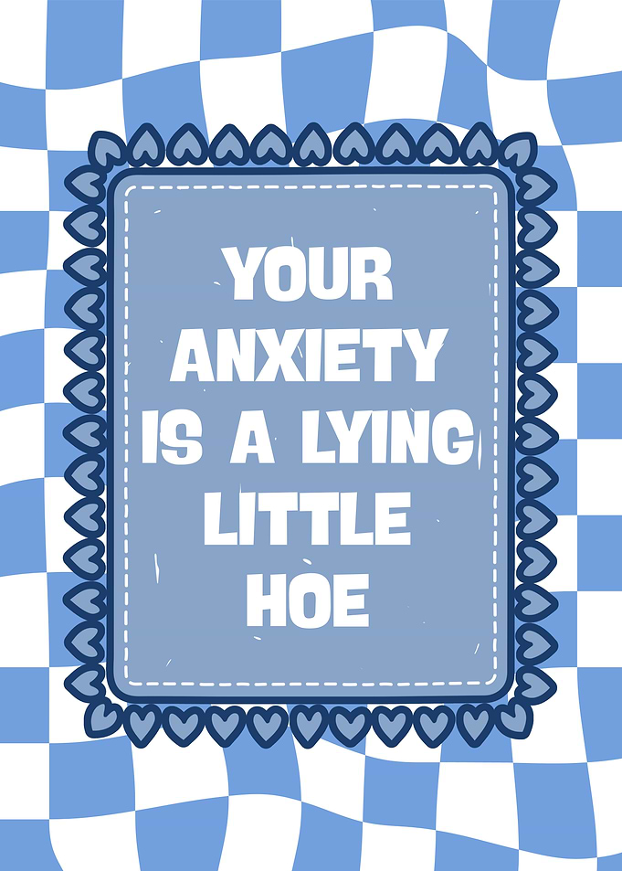 Anxiety Quote Art
