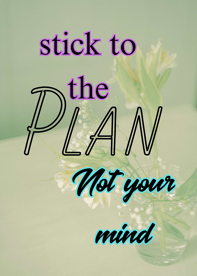 Stick to the Plan Floral Art