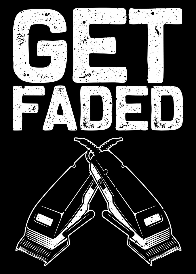 Get Faded Poster, Barber Clippers Wall Art, Haircut Shop Decor, Barber Shop Print