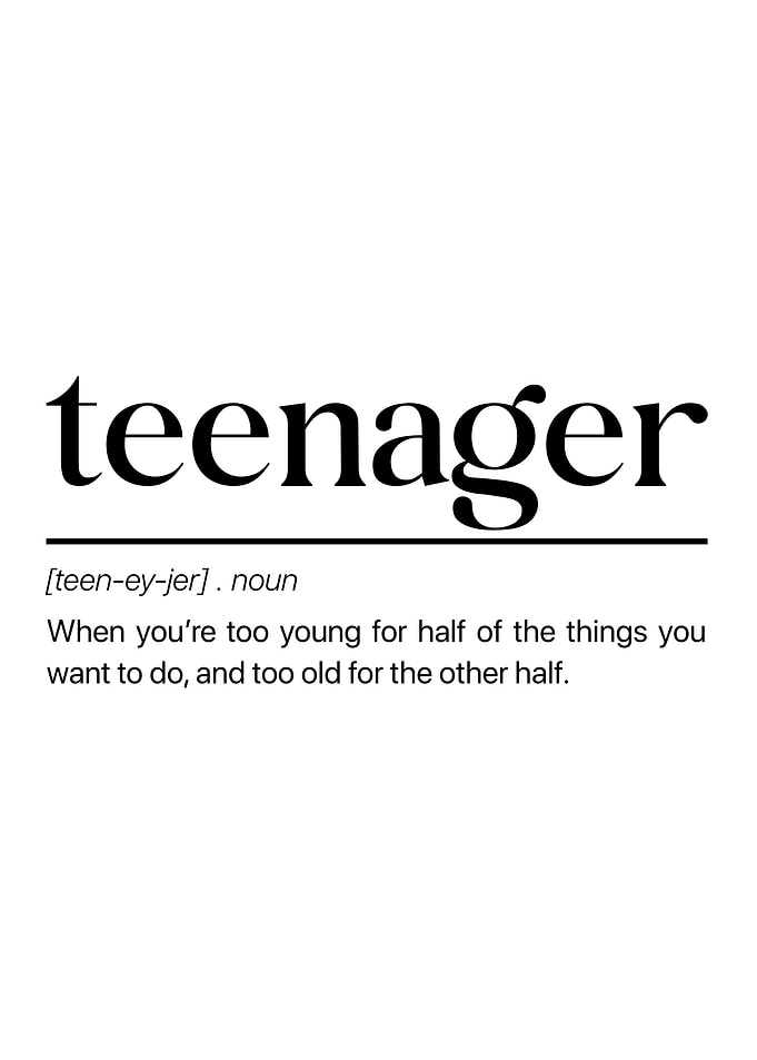 Funny Teenager Definition Poster | Humorous Typography Wall Art