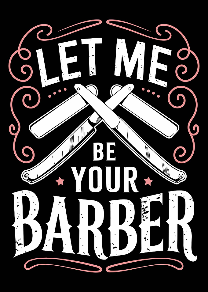 Let Me Be Your Barber Poster, Vintage Razor Barbershop Art, Classic Barber Wall Print