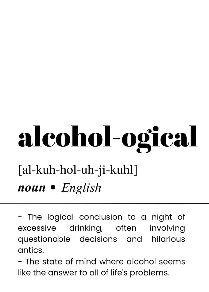 Alcohol-ogical Definition Typography Art
