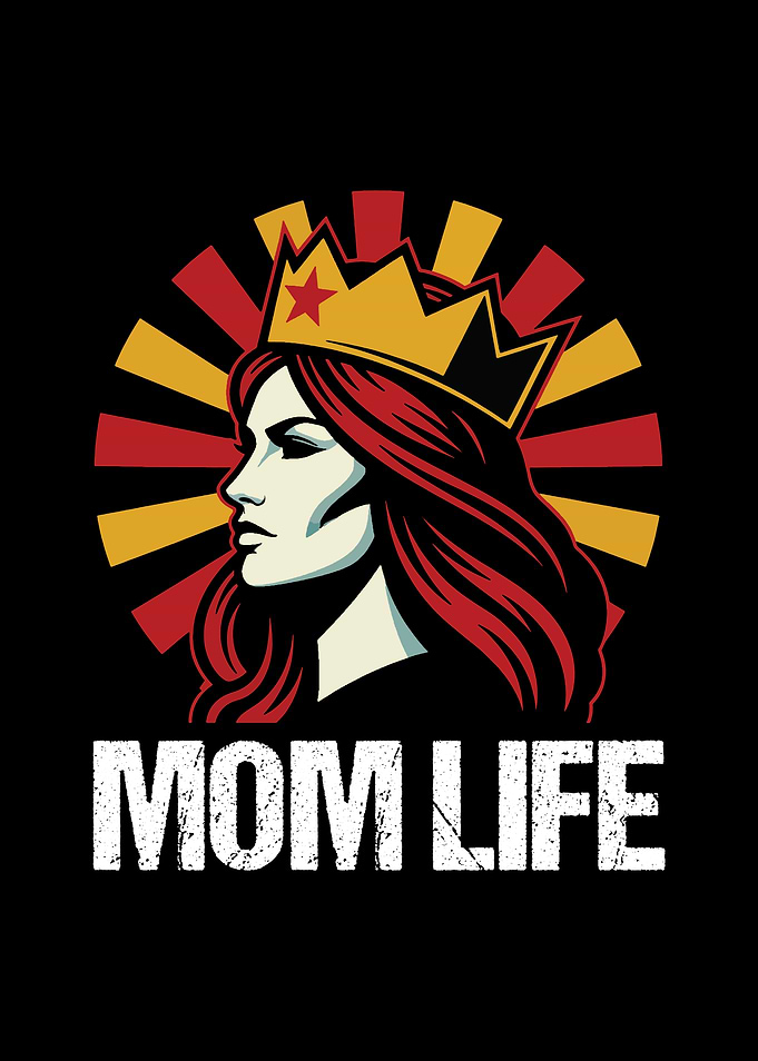 Mom Life Queen Illustration