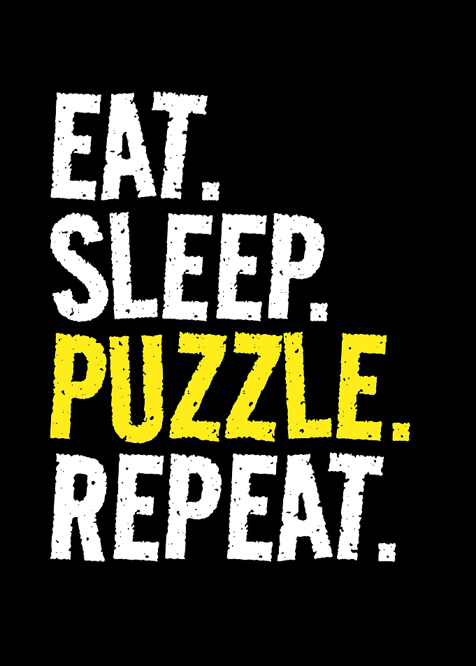 Eat Sleep Puzzle Repeat Text Art