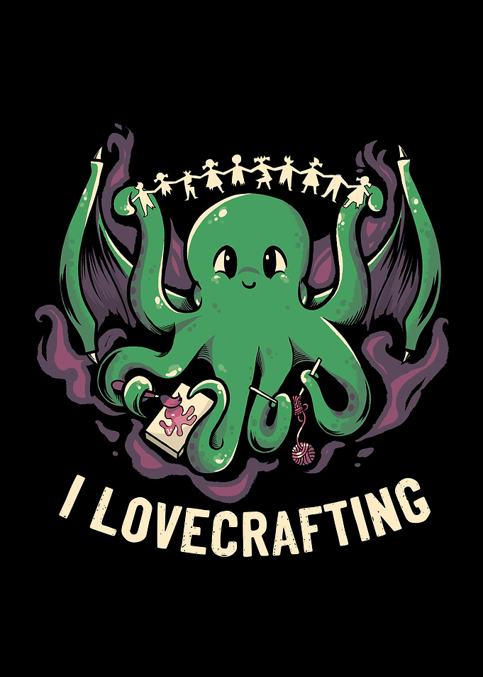 I Lovecrafting
