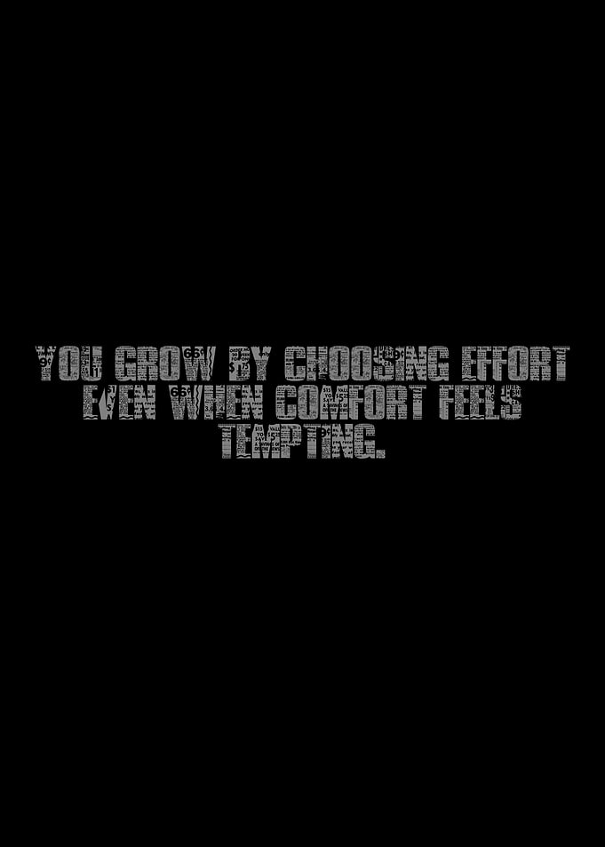 Motivational Quote on Effort and Growth