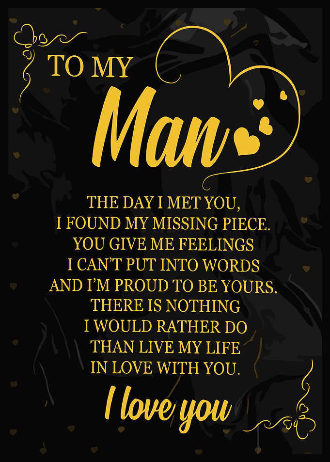 To My Man - Love Quote