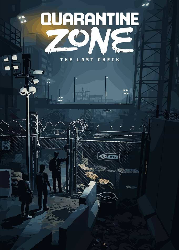 Quarantine Zone: The Last Check