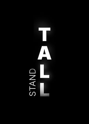 Stand Tall Text Art