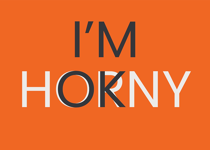I'm OK or Horny Text Art