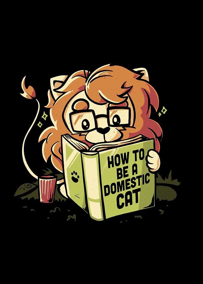 How to be a domestic cat