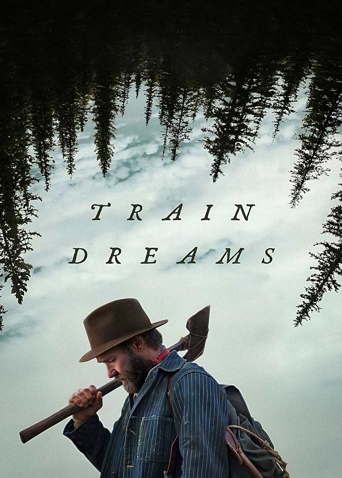 Train Dreams Movie Poster