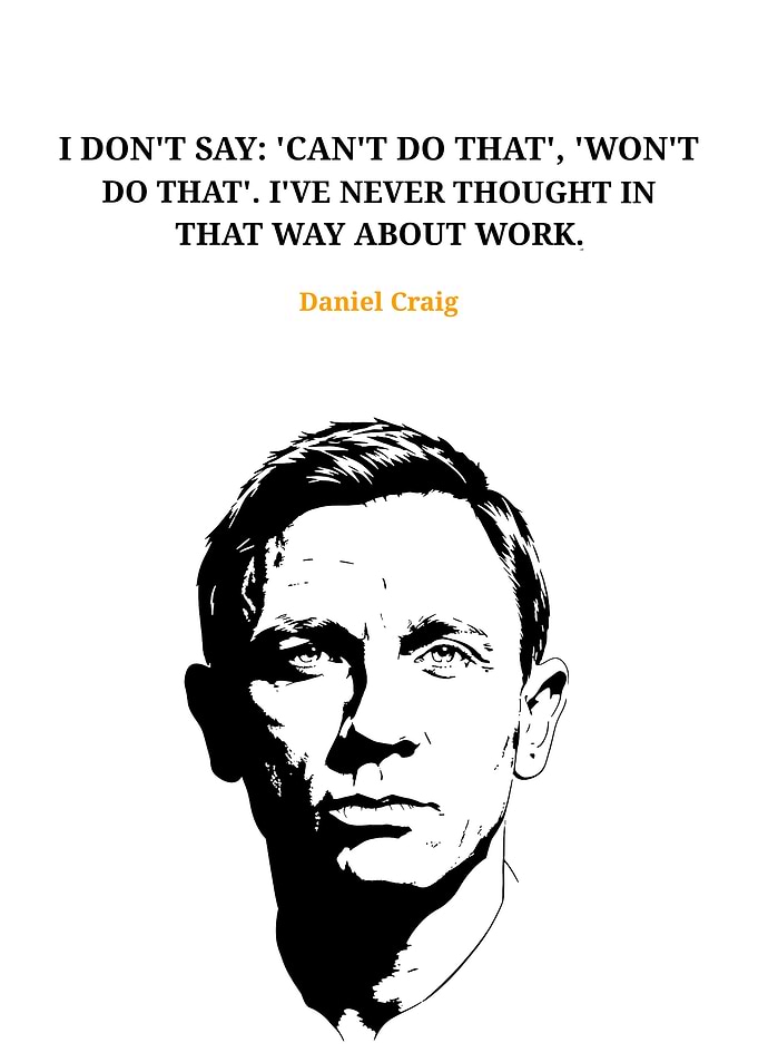 Daniel Craig Quote Portrait