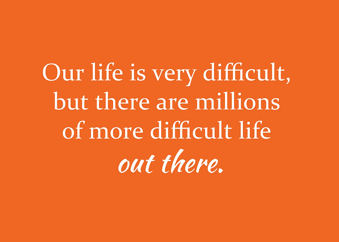 Inspirational quote about life's difficulties