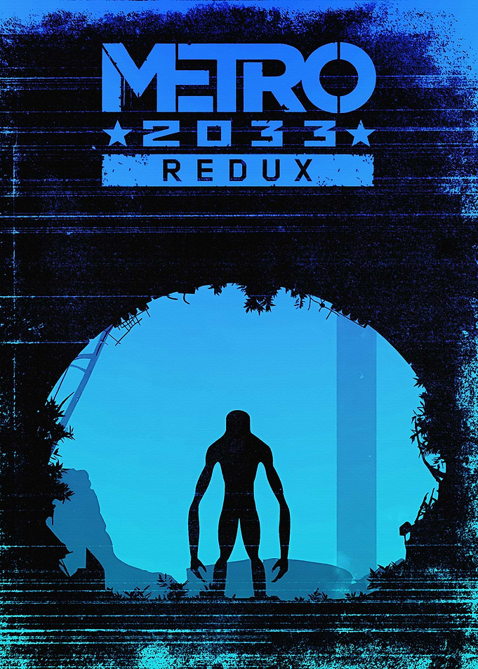 Metro 2033 Redux Game Poster