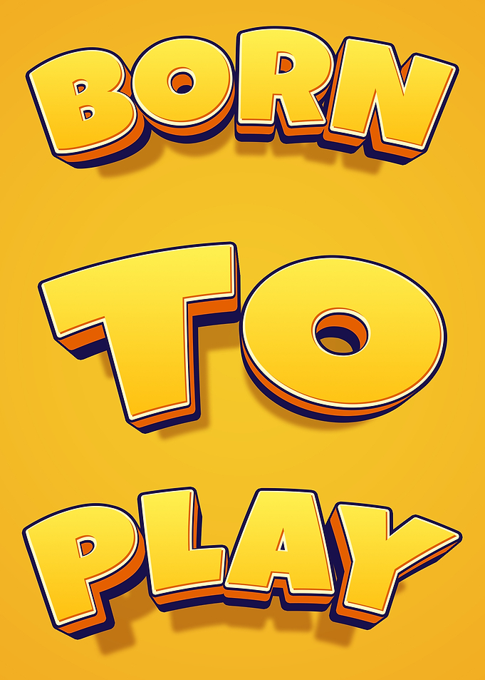 Born to Play