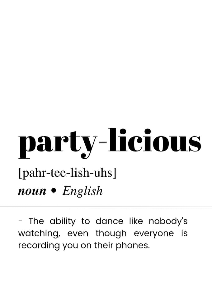 Party-licious Definition