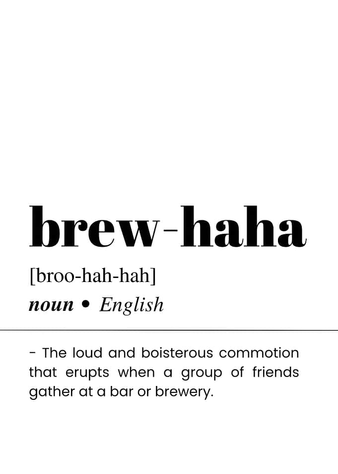 Brew-haha definition