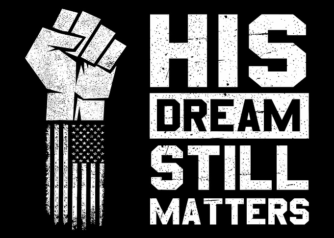 His Dream Still Matters Poster, American Flag Fist Wall Art, Civil Rights Graphic Print