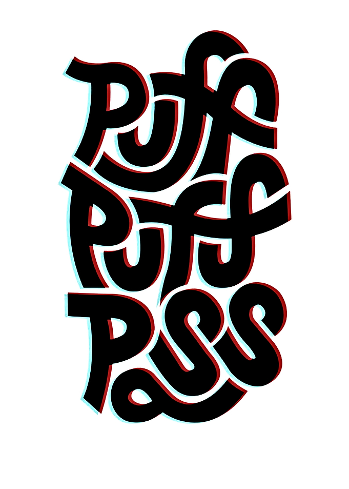 Puff Puff Pass Text Art