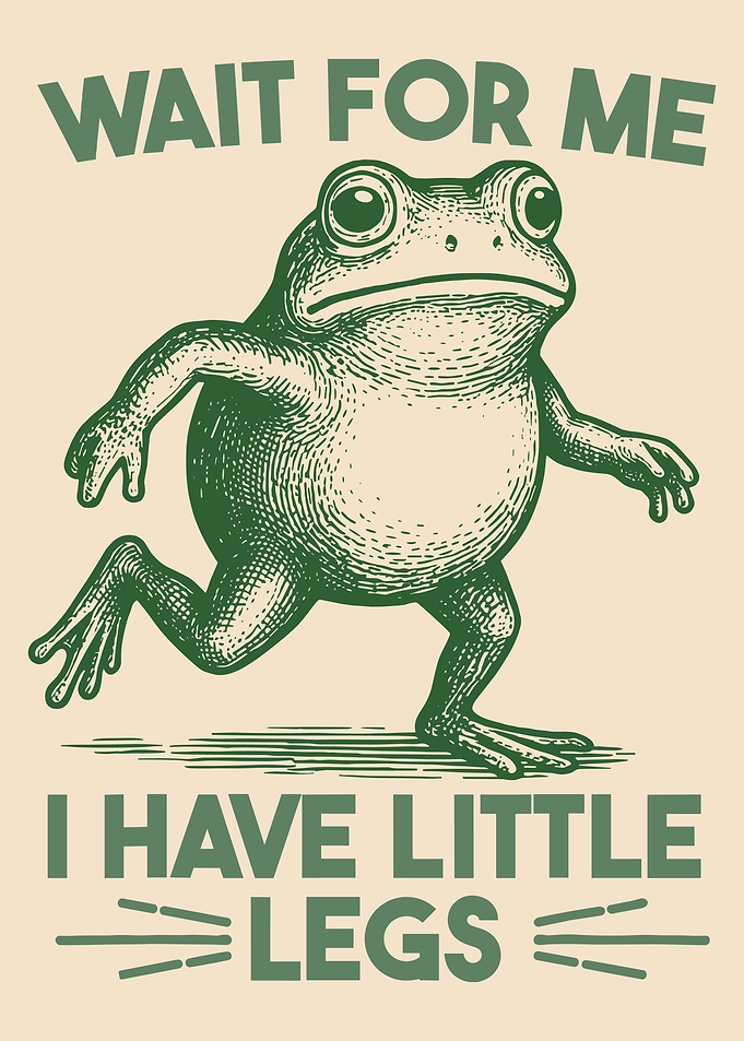Wait For Me Frog Poster, Humorous Little Legs Illustration, Vintage Animal Wall Art