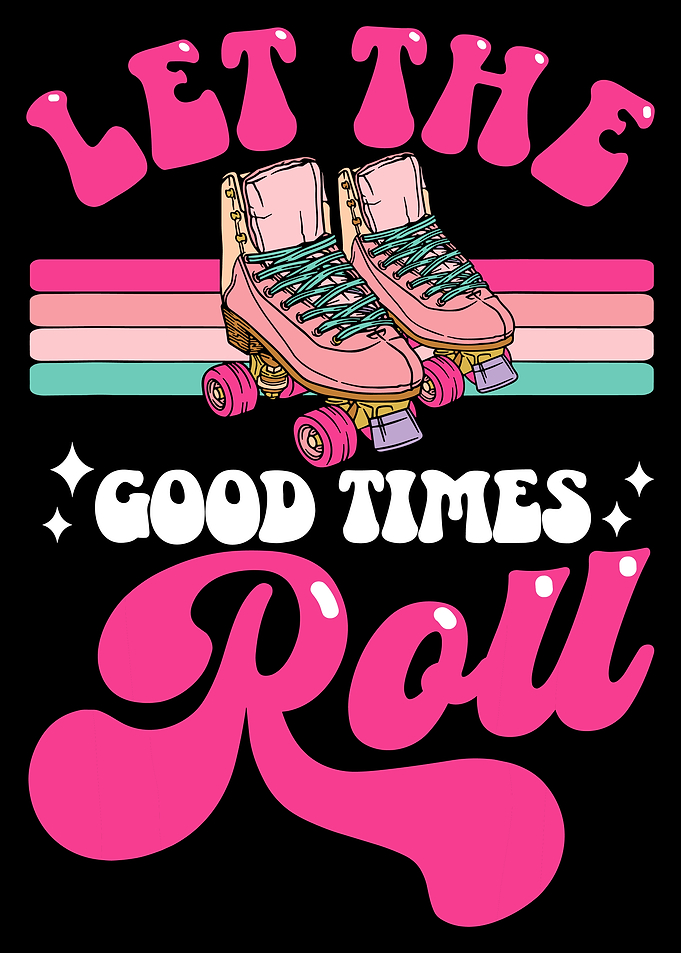 Let The Good Times Roll Poster, Retro Roller Skate Wall Art, Pink Teal Disco Print