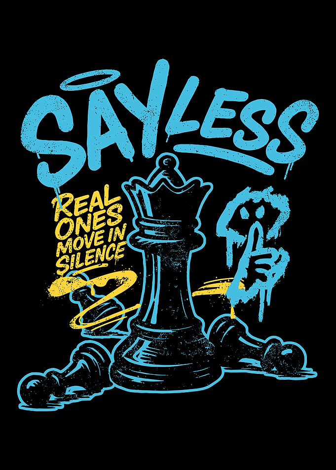 Sayless Chess Poster, Urban Graffiti Queen Art, Real Ones Move in Silence Wall Print