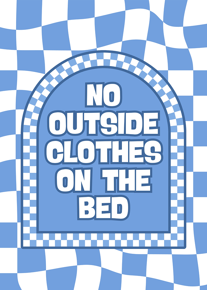 No Outside Clothes on the Bed Sign