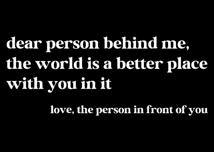 Inspirational Quote Poster, Dear Person Behind Me Wall Art, Positive Message Print