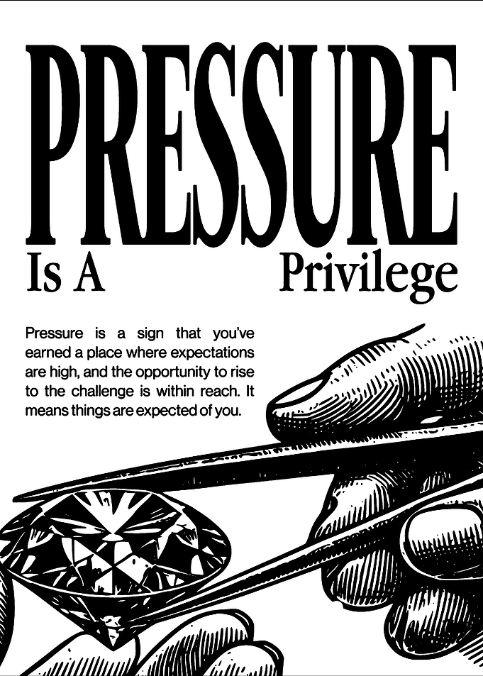 Pressure is a Privilege Diamond