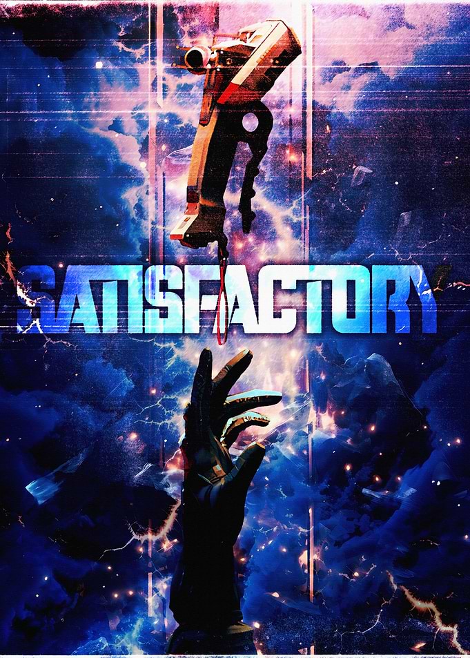 Satisfactory Game Poster