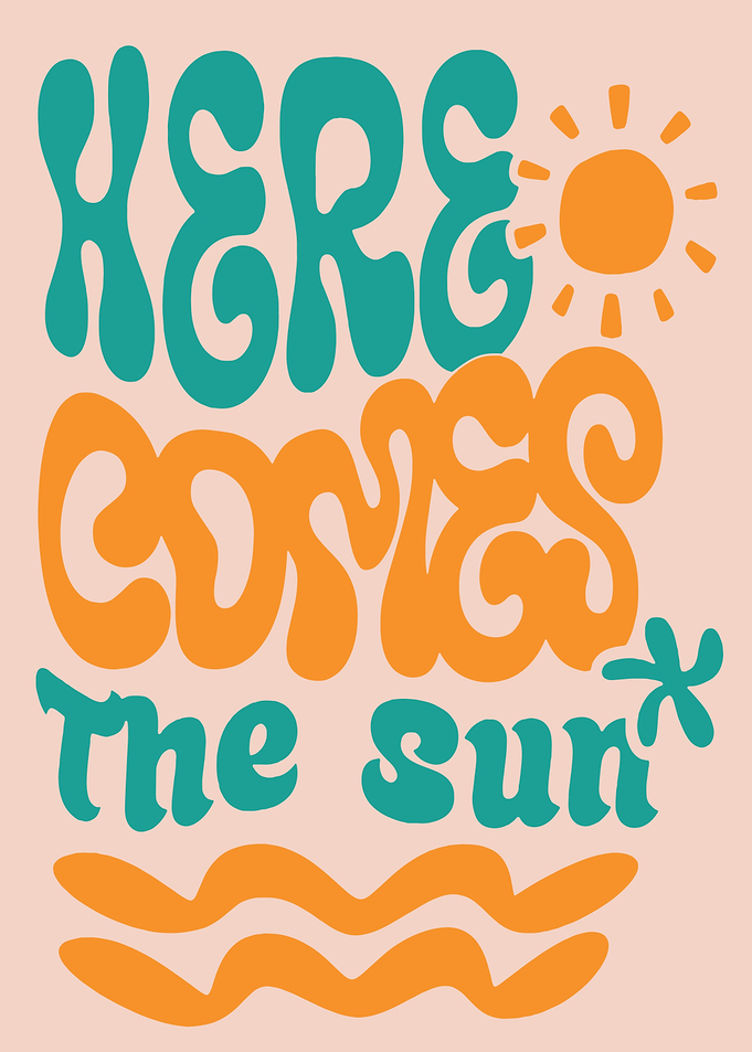 Here Comes The Sun Retro Art