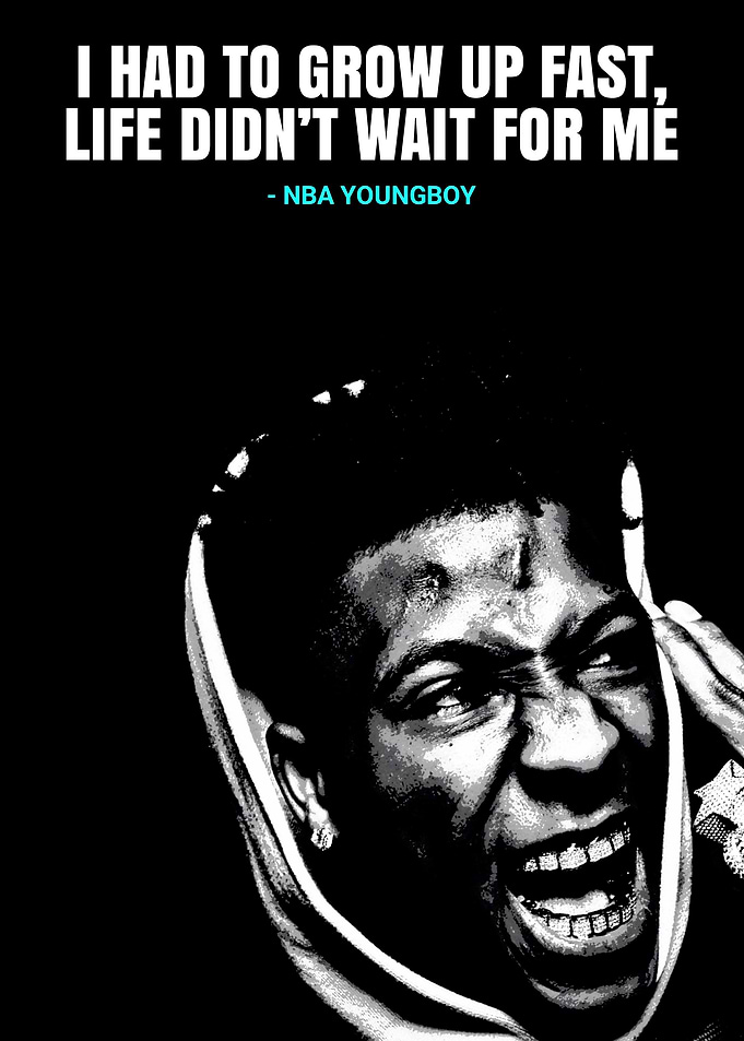 NBA Youngboy Quote Poster