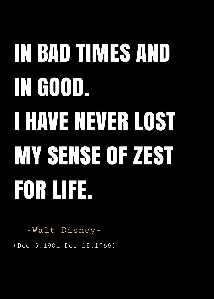 Walt Disney quote about life