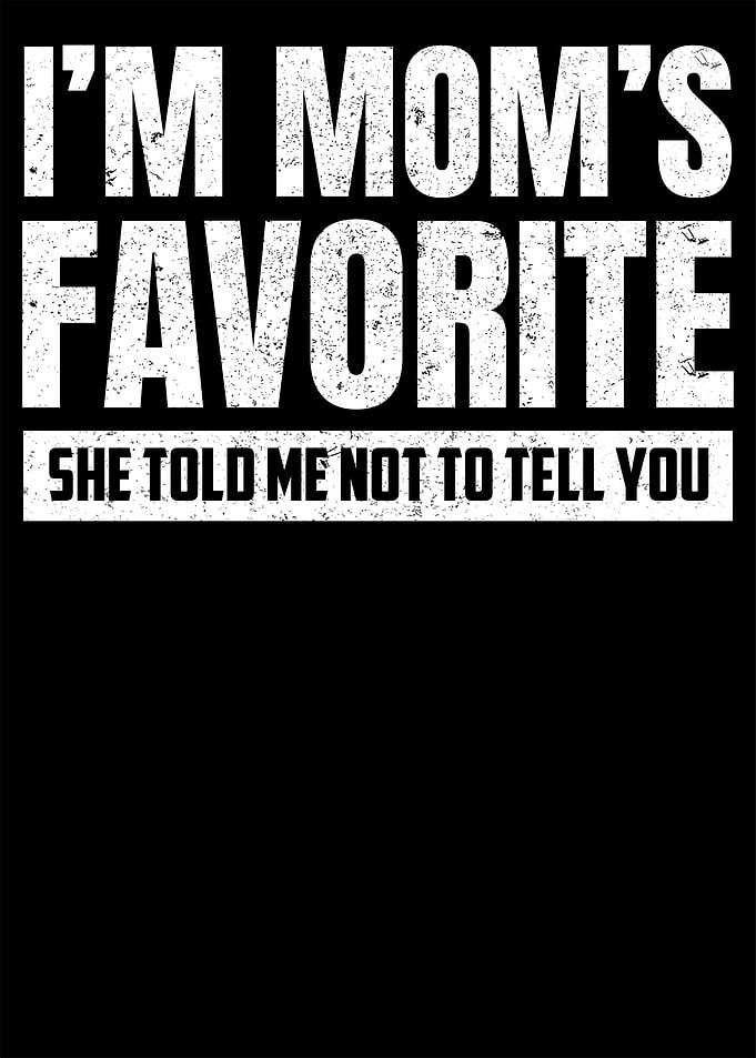 Mom's Favorite Text Art