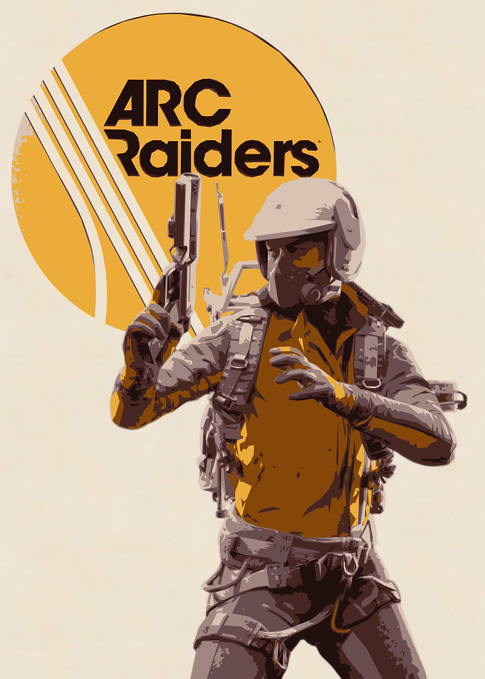 ARC Raiders Poster