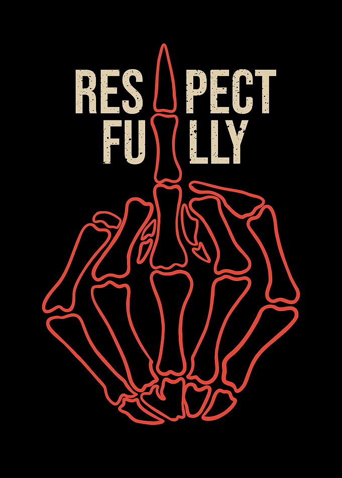 Respectfully
