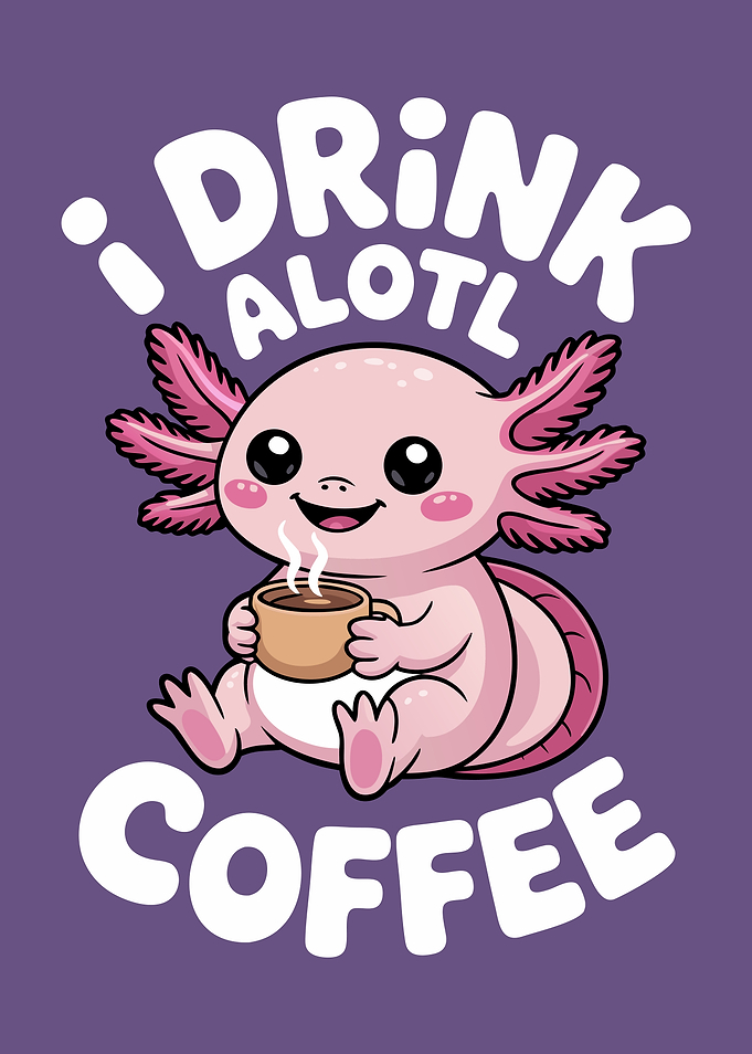 Cute Axolotl Drinking Coffee