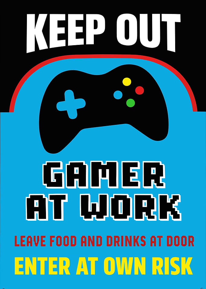 Keep Out – Gamer at Work | Funny Gaming Warning Metal Poster