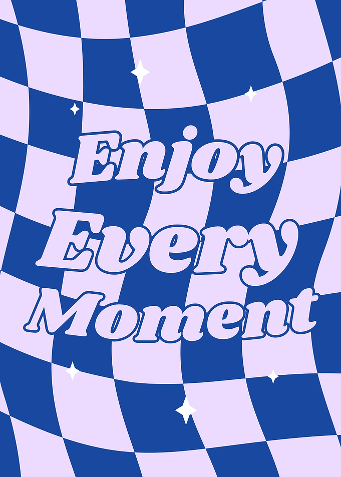 Enjoy Every Moment Retro Poster