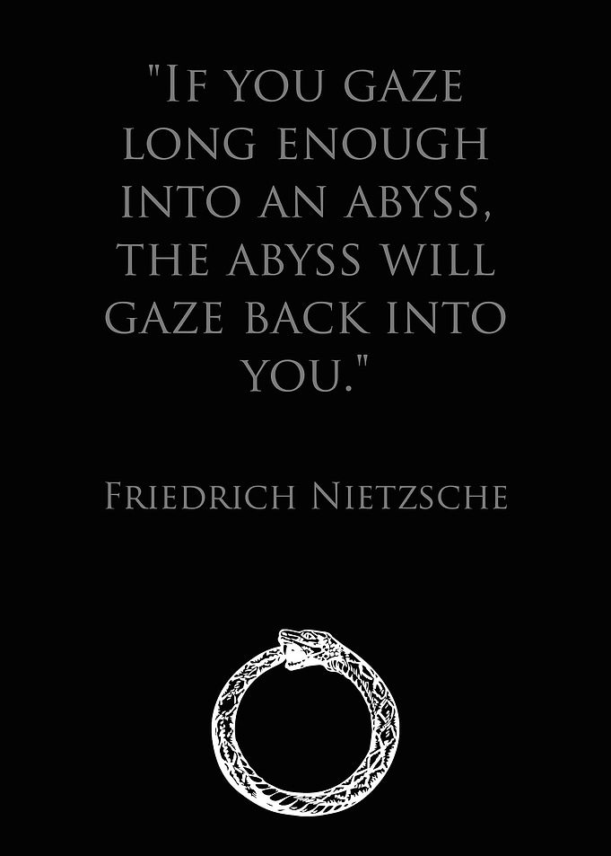 Nietzsche Abyss Quote Ouroboros
