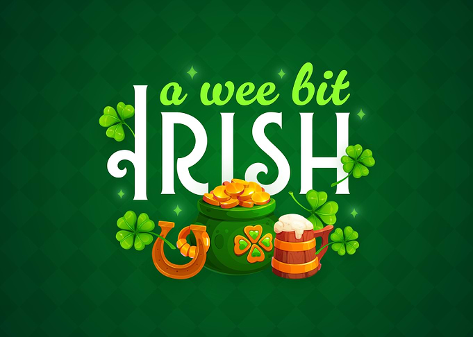 A Wee Bit Irish St. Patrick's Day