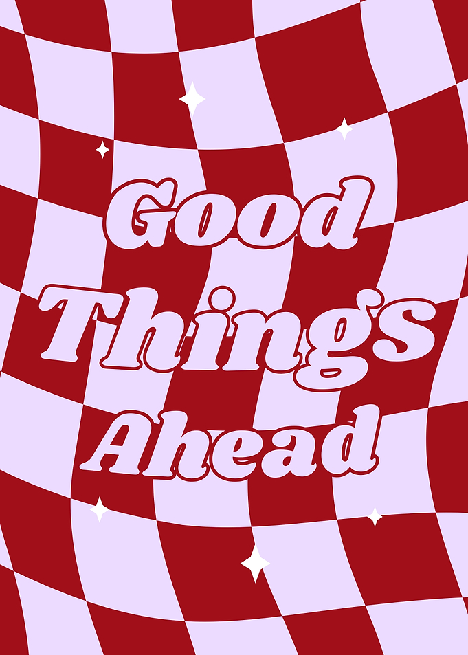 Good Things Ahead Retro Poster